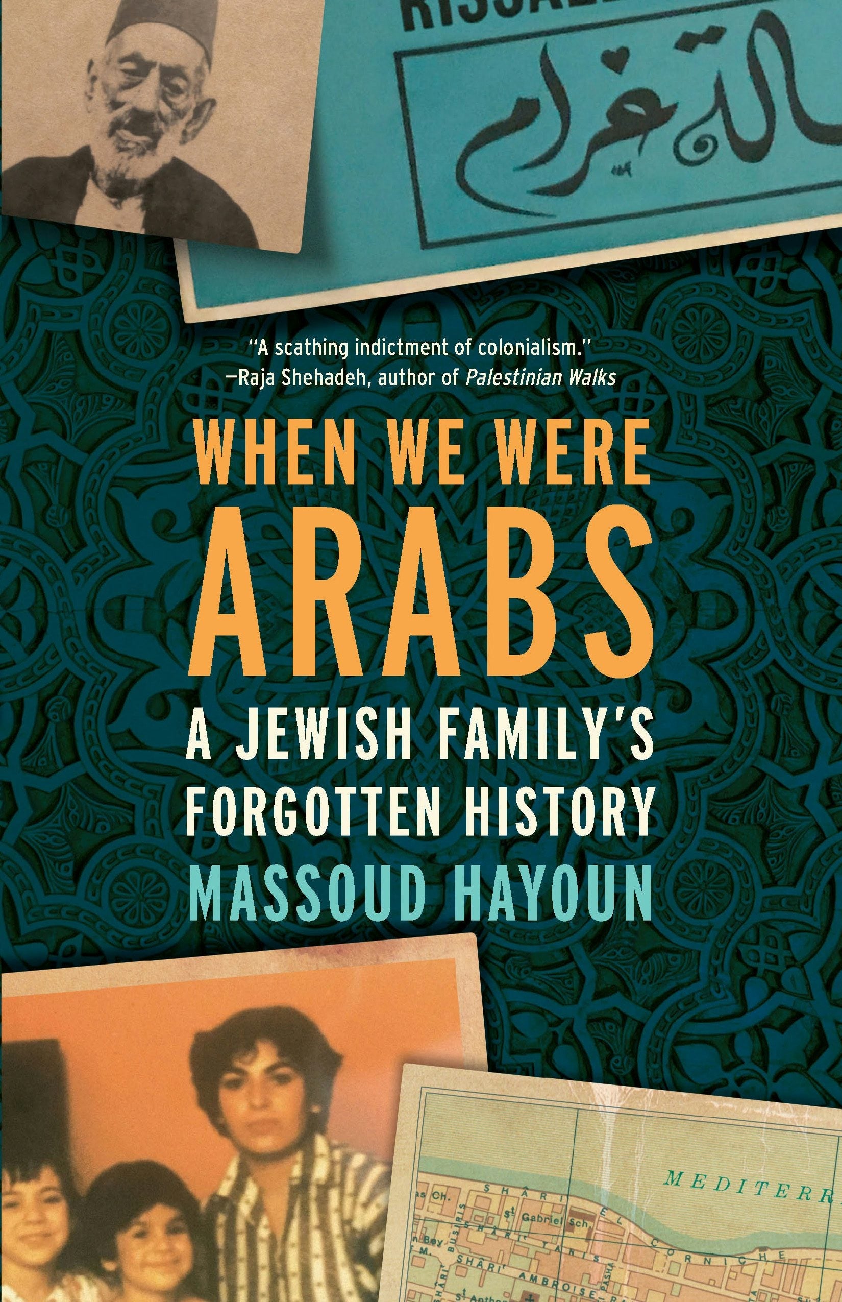 Book cover image for When We Were Arabs ISBN: 9781620974582